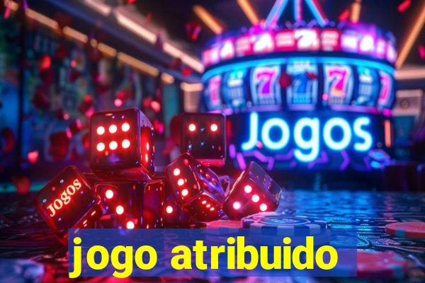 jogo atribuido